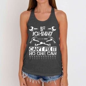 Johnny Fix It Funny Birthday Personalized Name Dad Gift Idea Women's Knotted Racerback Tank