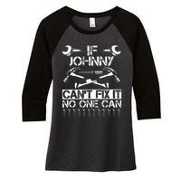 Johnny Fix It Funny Birthday Personalized Name Dad Gift Idea Women's Tri-Blend 3/4-Sleeve Raglan Shirt