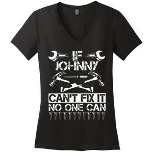 Johnny Fix It Funny Birthday Personalized Name Dad Gift Idea Women's V-Neck T-Shirt