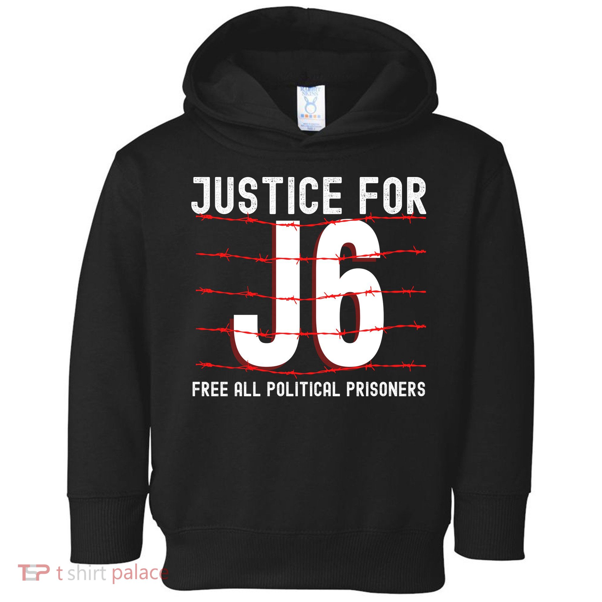 Justice For J6 Conservative January 6 Anti Biden Toddler Hoodie