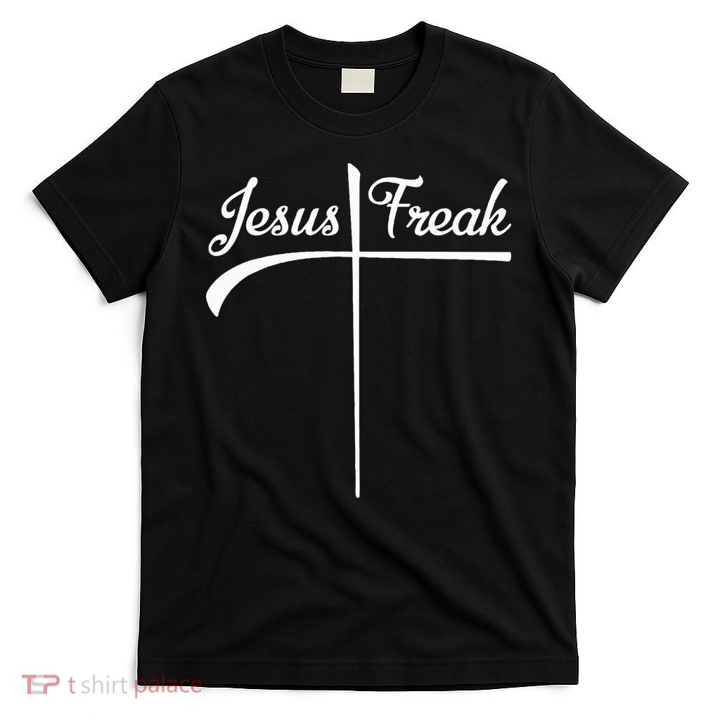 Jesus Freak T-Shirt