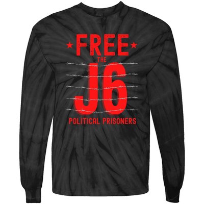 Justice For J6 Conservative January 6 Tie-Dye Long Sleeve Shirt