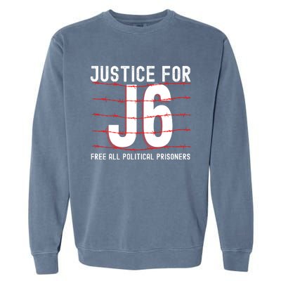 Justice For J6 Conservative Garment-Dyed Sweatshirt