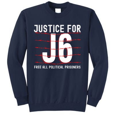 Justice For J6 Conservative Tall Sweatshirt