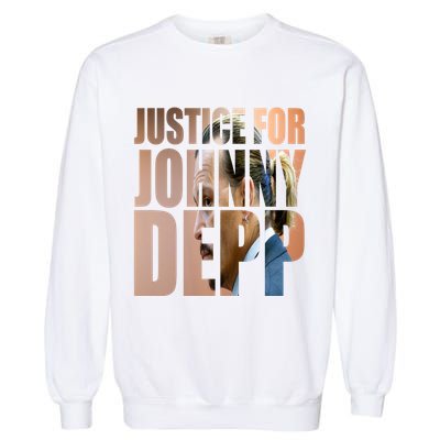 Justice For Johnny Depp Support Garment-Dyed Sweatshirt