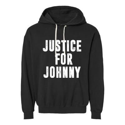 Justice For Johnny Depp Garment-Dyed Fleece Hoodie