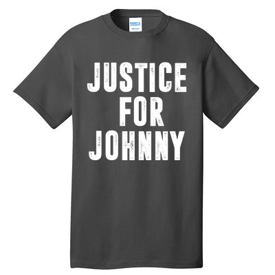 Justice For Johnny Depp Tall T-Shirt