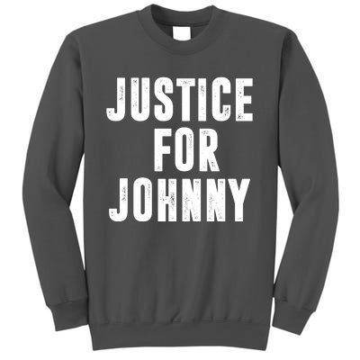 Justice For Johnny Depp Tall Sweatshirt