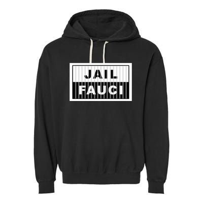 Jail Fauci Garment-Dyed Fleece Hoodie