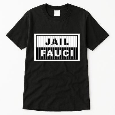 Jail Fauci Tall T-Shirt