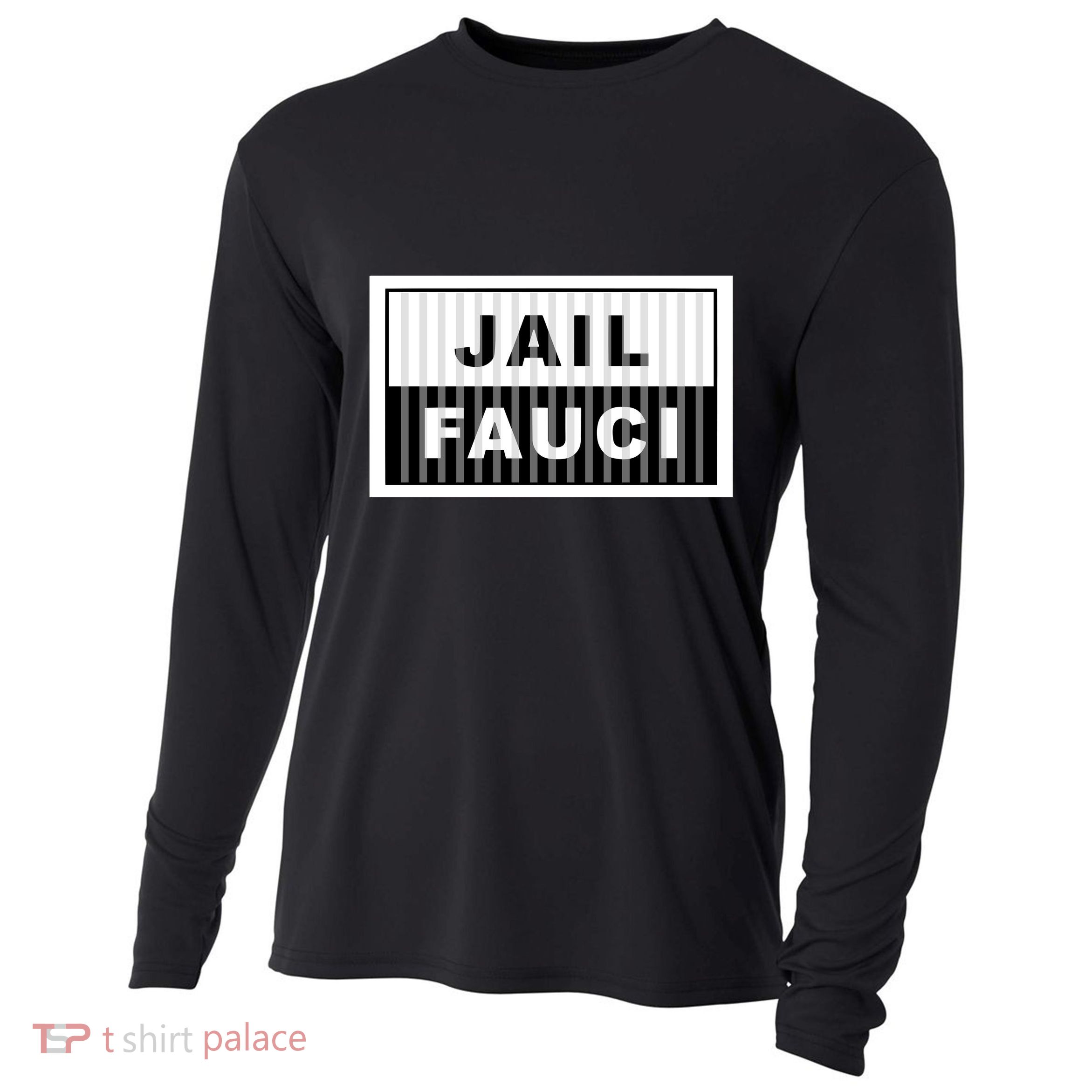 Jail Fauci Cooling Performance Long Sleeve Crew