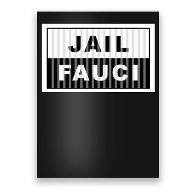 Jail Fauci Poster