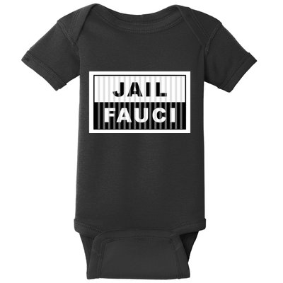 Jail Fauci Baby Bodysuit