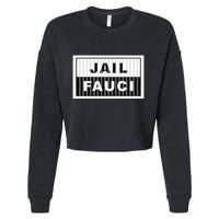 Jail Fauci Cropped Pullover Crew