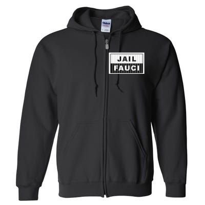 Jail Fauci Full Zip Hoodie