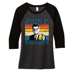 John F. Keggedy Drunk President Kennedy JFK 4th Of July Women's Tri-Blend 3/4-Sleeve Raglan Shirt