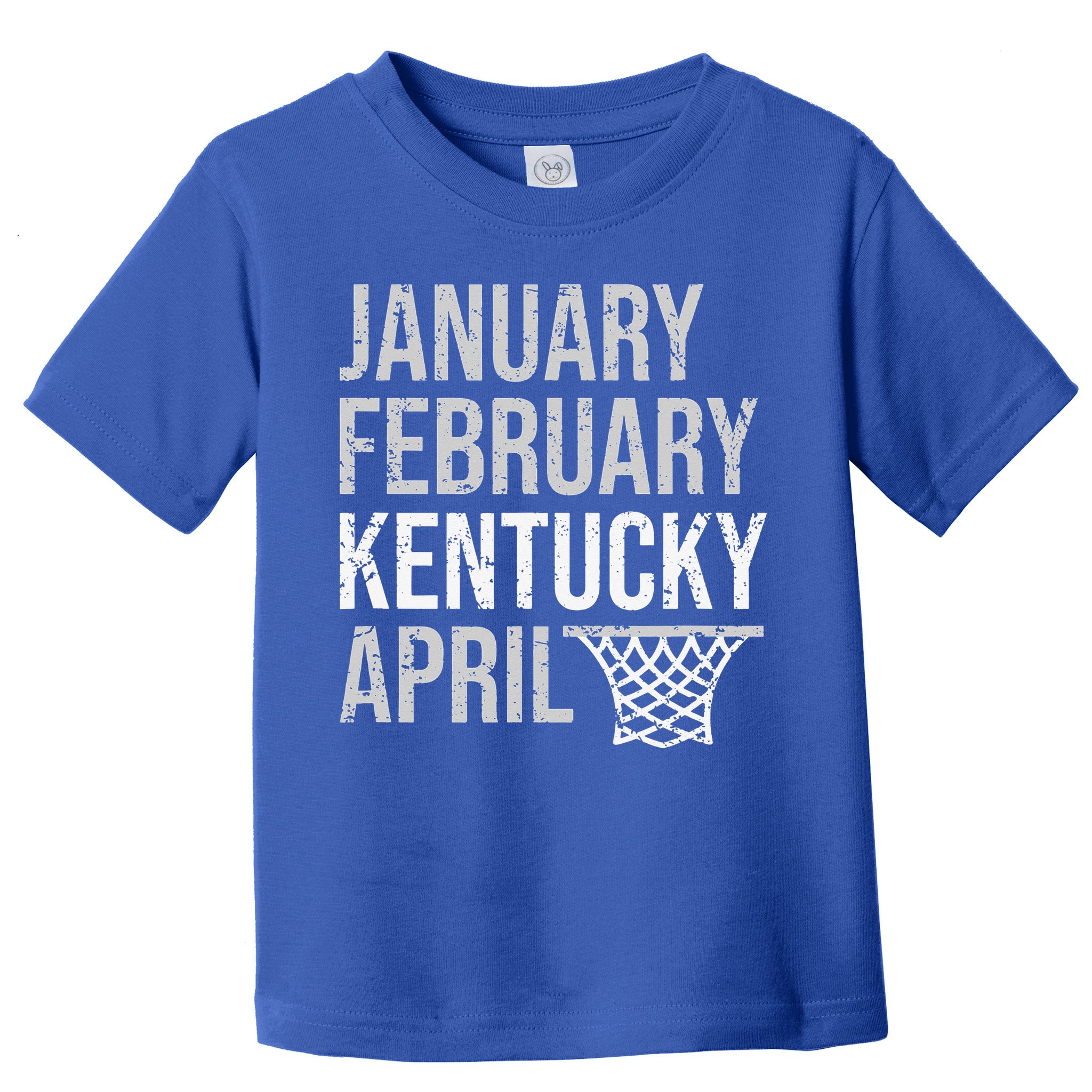 January February Kentucky April March Basketball Toddler T-Shirt