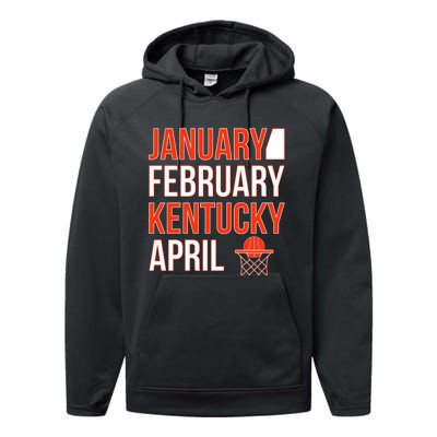 January February Kentucky April Basketball Performance Fleece Hoodie