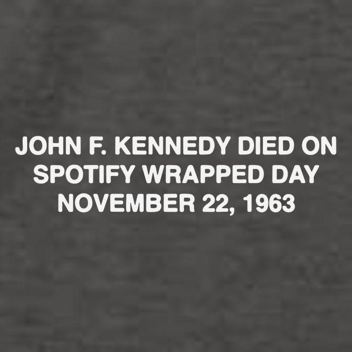 John F Kennedy Died On Spotify Wrapped Day November 22 1963 Vector Backpack
