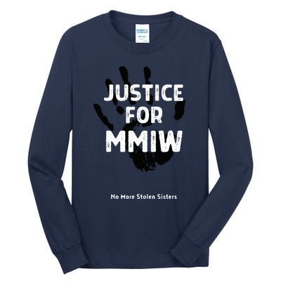 Justice For MMIW Awareness Strong Indigenous Native Tall Long Sleeve T-Shirt