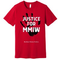 Justice For MMIW Awareness Strong Indigenous Native Premium T-Shirt