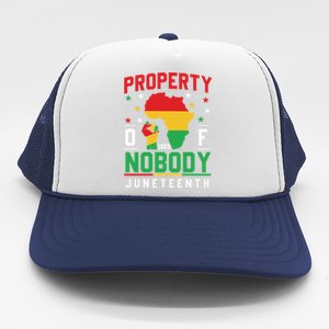 Junenth Freedom Melanin Black Property Of Nobody Cute Gift Trucker Hat