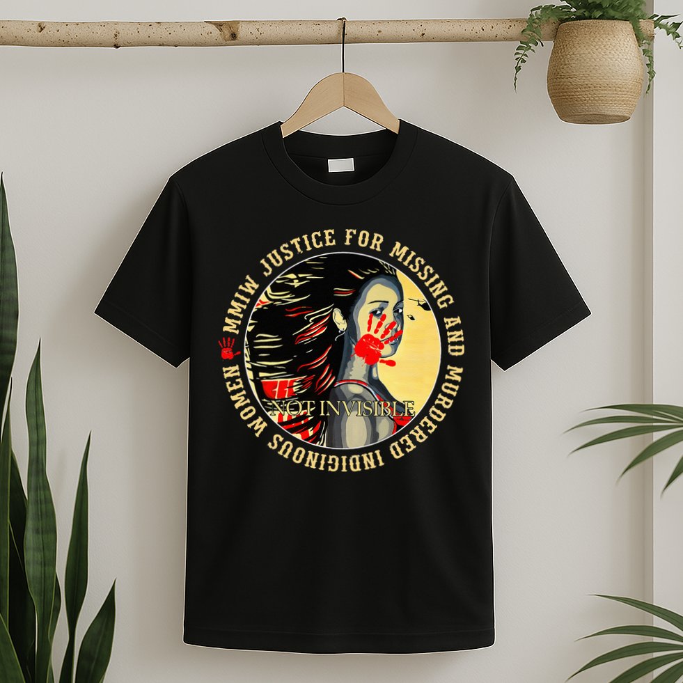 Justice For MMIW Missing Murdered Indigenous Resilient Women T-Shirt