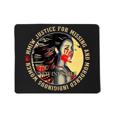 Justice For MMIW Missing Murdered Indigenous Resilient Women Mousepad