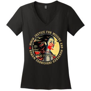 Justice For MMIW Missing Murdered Indigenous Resilient Women Women's V-Neck T-Shirt