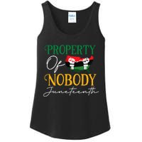 Juneteenth Freedom Melanin Black Wo Property Of Nobody Ladies Essential Tank