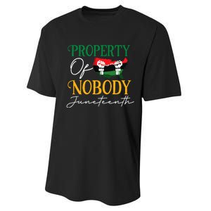 Juneteenth Freedom Melanin Black Wo Property Of Nobody Performance Sprint T-Shirt