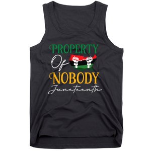 Juneteenth Freedom Melanin Black Wo Property Of Nobody Tank Top