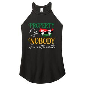 Juneteenth Freedom Melanin Black Wo Property Of Nobody Women's Perfect Tri Rocker Tank