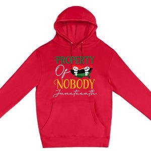 Juneteenth Freedom Melanin Black Wo Property Of Nobody Premium Pullover Hoodie