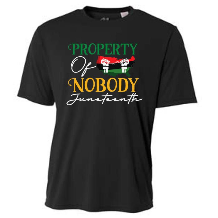 Juneteenth Freedom Melanin Black Wo Property Of Nobody Cooling Performance Crew T-Shirt