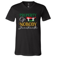 Juneteenth Freedom Melanin Black Wo Property Of Nobody V-Neck T-Shirt