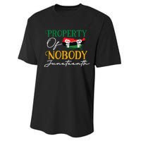 Juneteenth Freedom Melanin Black Wo Property Of Nobody Performance Sprint T-Shirt