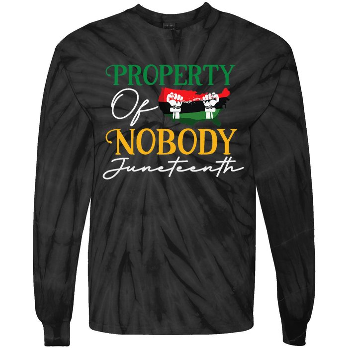 Juneteenth Freedom Melanin Black Wo Property Of Nobody Tie-Dye Long Sleeve Shirt