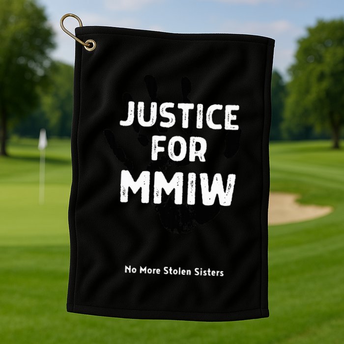 Justice For Mmiw Awareness Strong Indigenous Native Golf Towel