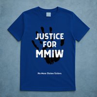 Justice For Mmiw Awareness Strong Indigenous Native T-Shirt