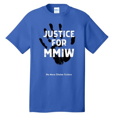 Justice For Mmiw Awareness Strong Indigenous Native Tall T-Shirt