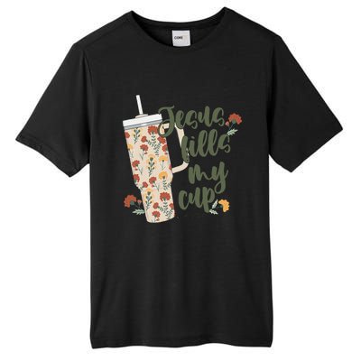 Jesus Fills My Cup  Tall Fusion ChromaSoft Performance T-Shirt