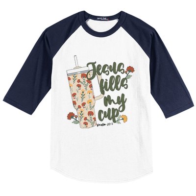 Jesus Fills My Cup  Baseball Sleeve Shirt