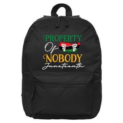 Juneteenth Freedom Melanin Black Property Of Nobody 16 in Basic Backpack