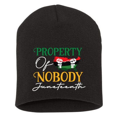 Juneteenth Freedom Melanin Black Property Of Nobody Short Acrylic Beanie