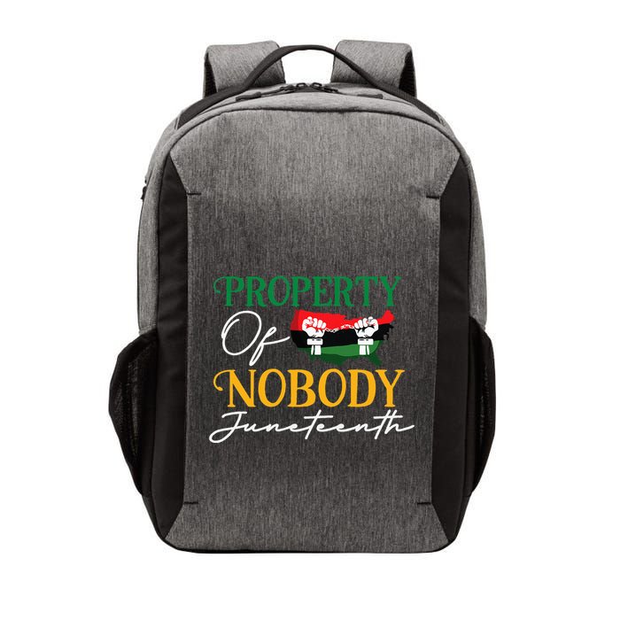 Juneteenth Freedom Melanin Black Property Of Nobody Vector Backpack