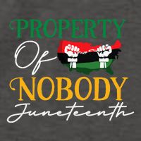 Juneteenth Freedom Melanin Black Property Of Nobody Vector Backpack