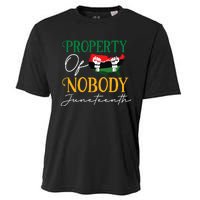 Juneteenth Freedom Melanin Black Women Property Of Nobody Cooling Performance Crew T-Shirt