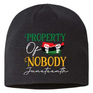 Juneteenth Freedom Melanin Black Women Property Of Nobody Sustainable Beanie