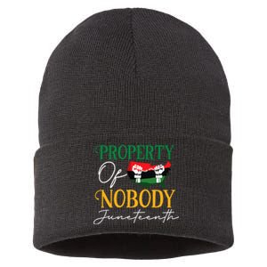 Juneteenth Freedom Melanin Black Women Property Of Nobody Sustainable Knit Beanie